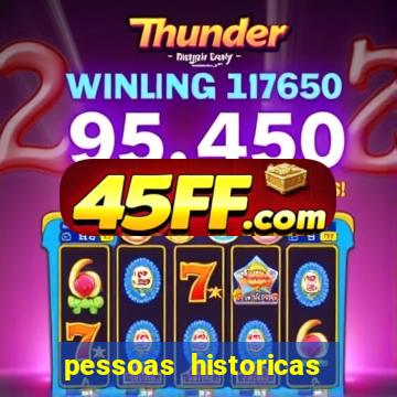 pessoas historicas de a a z